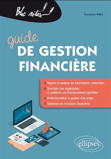 Guide de gestion financière - FRANÇOISE FOLI