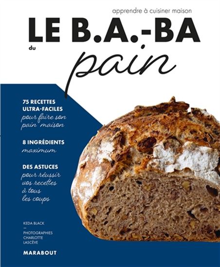 Le B.a.-ba du pain - KEDA BLACK - CHARLOTTE LASCÈVE