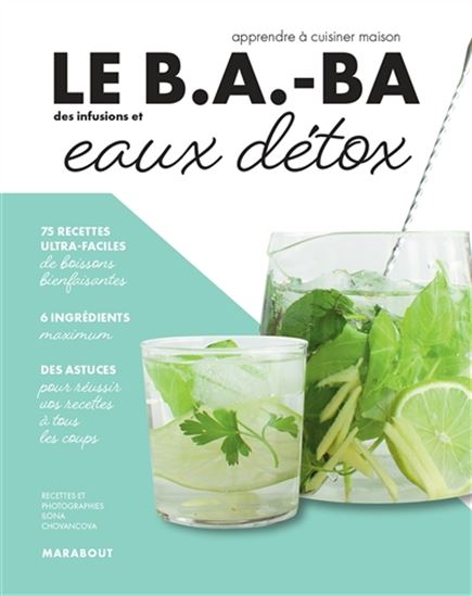 Le B.a.-ba des infusions et eaux détox - ILONA CHOVANCOVA