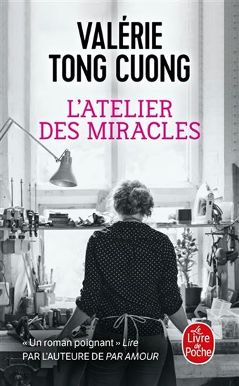 L&#39;Atelier des miracles - VALÉRIE TONG CUONG