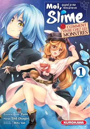 Moi, quand je me réincarne en Slime : comment vivre chez les monstres #01 - FUSE & AL