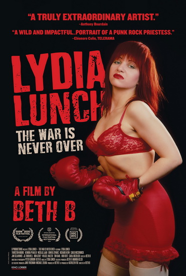 Lydia Lunch: The War Is Never Over - B BETH