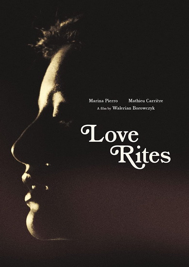 Love Rites - BOROWCZYK WALERIAN