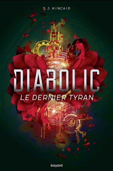 Le Dernier tyran #03 - S J KINCAID