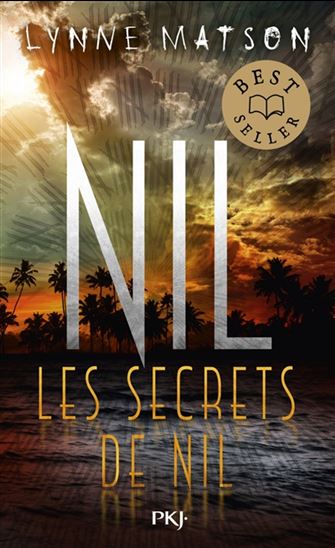 Les Secrets de Nil #02 - LYNNE MATSON