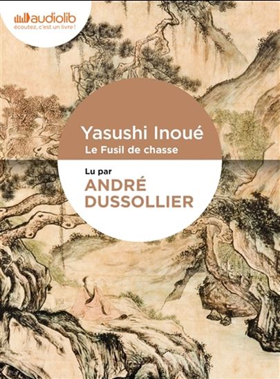 Le Fusil de chasse (CD MP3) - YASUSHI INOUE