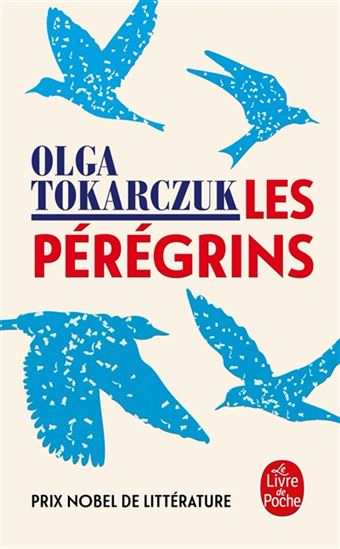 Les Pérégrins - OLGA TOKARCZUK