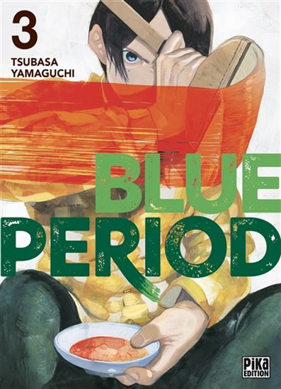 Blue period #03 - TSUBASA YAMAGUCHI