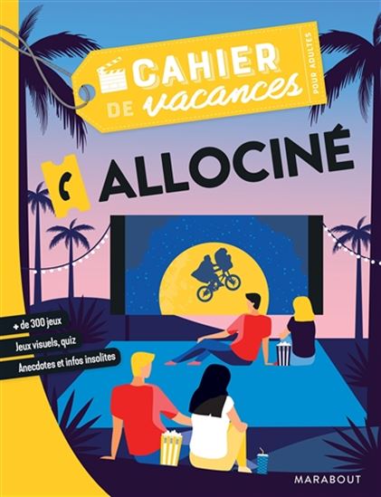 Cahier de vacances pour adultes : allociné - COLLECTIF