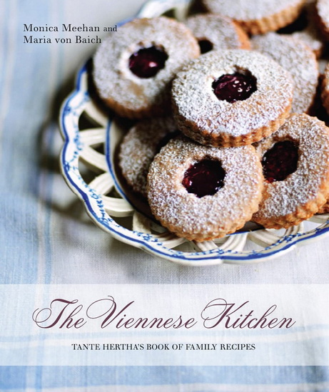 The Viennese Kitchen: 10th Anniversary Edition - MONICA MEEHAN & AL