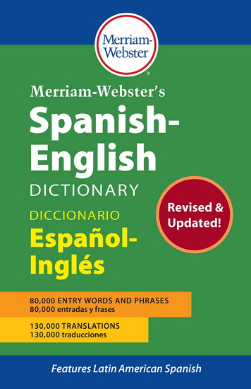 Merriam-Webster&#39;s Spanish-English Dictionary - COLLECTIF