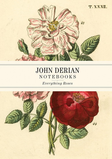 John Derian Paper Goods: Everything Roses Notebooks - JOHN DERIAN