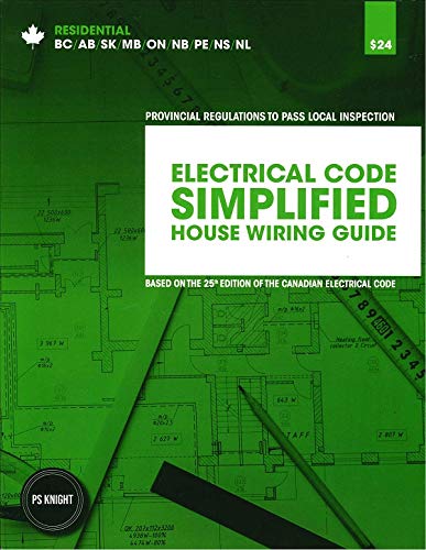 Electrical Code Simplified: Residential Wiring - COLLECTIF