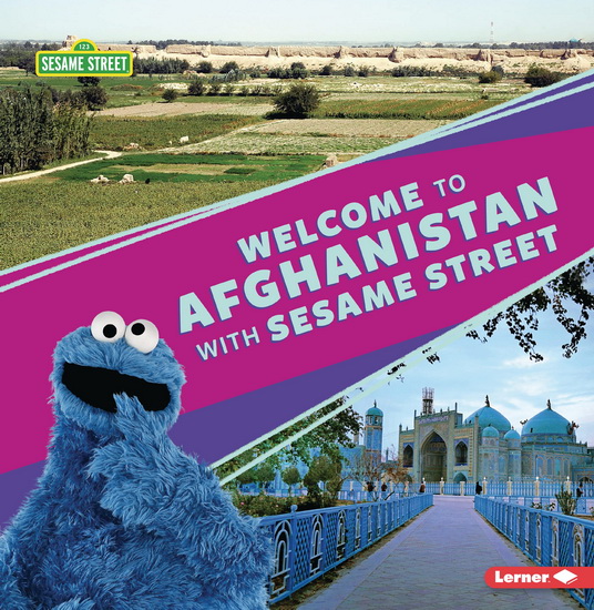 Welcome to Afghanistan with Sesame Street ® - CHRISTY PETERSON
