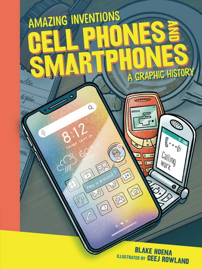 Cell Phones and Smartphones - BLAKE HOENA - CEEJ ROWLAND