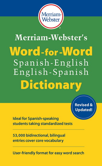 Merriam-Webster&#39;s Word-for-Word Spanish-English Dictionary - COLLECTIF