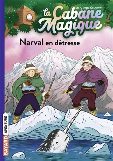 Narval en détresse #54 - MARY POPE OSBORNE - PHILIPPE MASSON