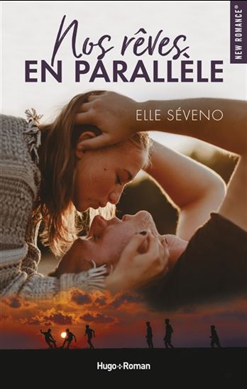 Nos rêves en parallèle - ELLE SÉVENO