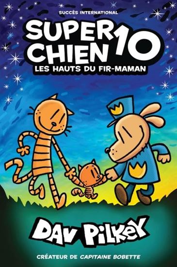 Les Hauts du fir-maman #10 - DAV PILKEY