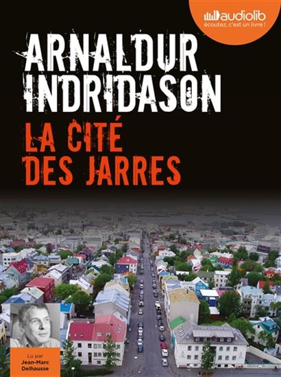 La Cité des Jarres (CD MP3 : 9 h 20 min) - ARNALDUR INDRIDASON
