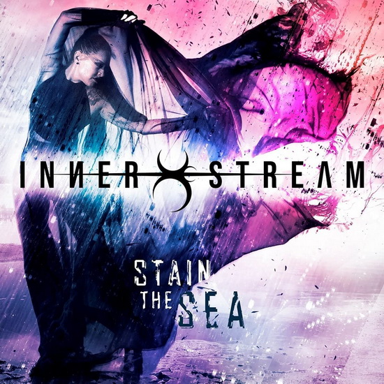 Stain The Sea - INNER STREAM