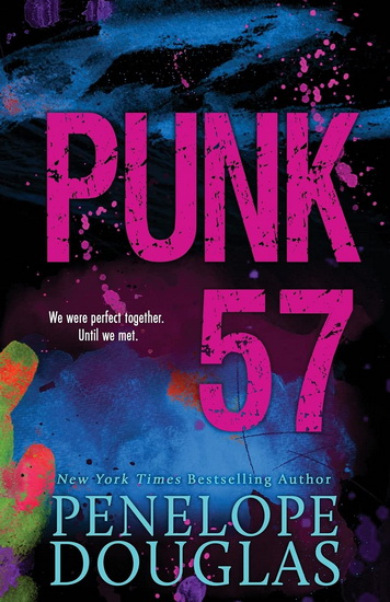 Punk 57 - PENELOPE DOUGLAS
