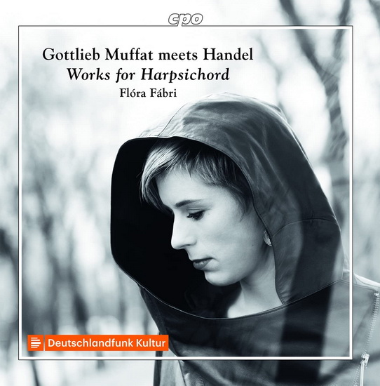 Handel & Muffat: Works for Harpsichord - HANDEL - MUFFAT