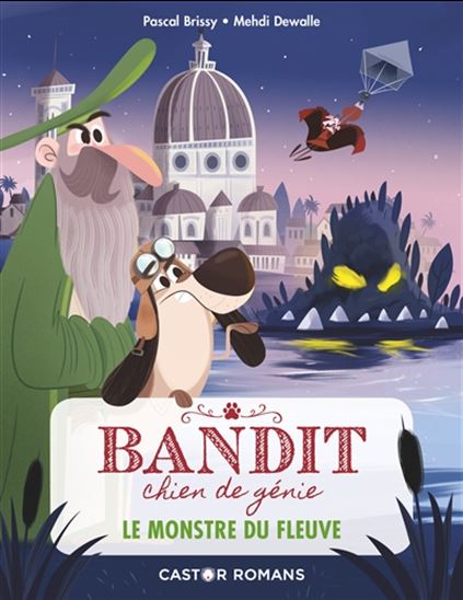 Le Monstre du fleuve #01 - PASCAL BRISSY - MEHDI DEWALLE