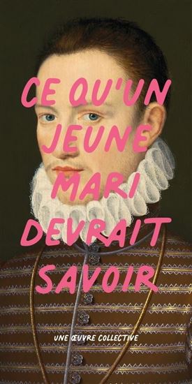 Ce qu’un jeune mari devrait savoir - COLLECTIF