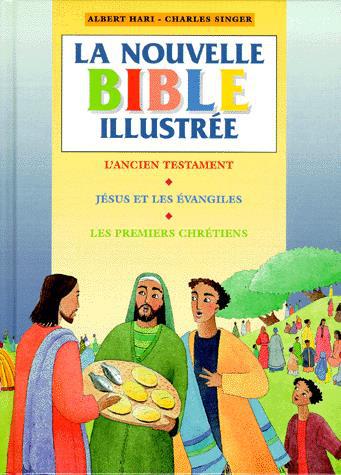 La Nouvelle bible illustrée - HARI - SINGER