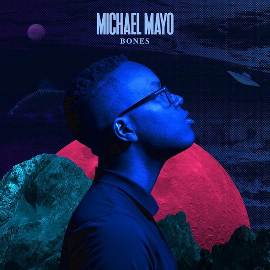 Bones - MICHAEL MAYO