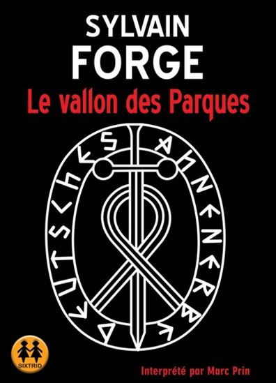 Le Vallon des Parques (CD) - SYLVAIN FORGE