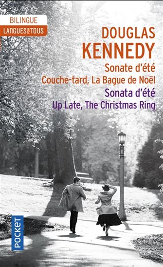 Sonate d&#39;été, Couche-tard, La bague de Noël - DOUGLAS KENNEDY