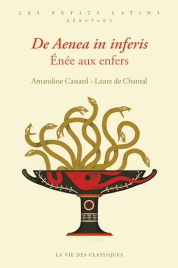 Enée aux enfers Éd. bilingue - AMANDINE CASSARD - LAURE DE CHANTAL