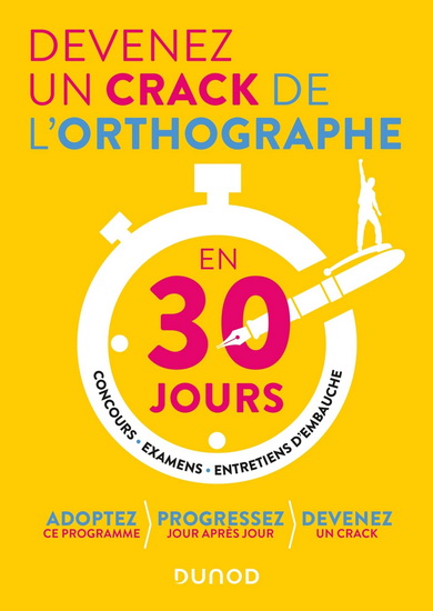 Devenez un crack de l&#39;orthographe en 30 jours - SOPHIE BORD