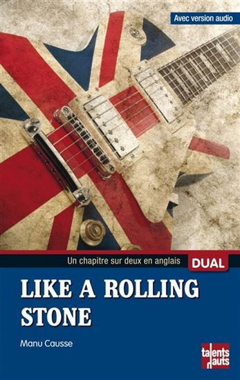 Like a rolling stone - MANU CAUSSE