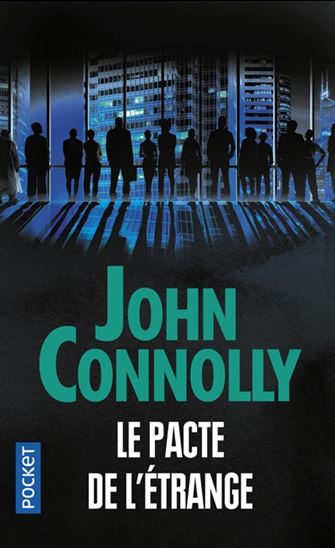 Le Pacte de l&#39;étrange - JOHN CONNOLLY