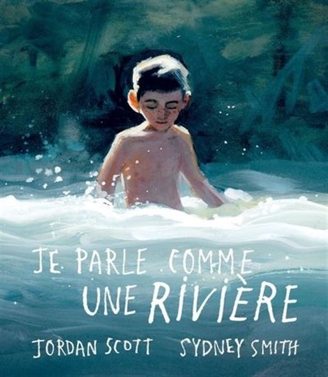 Je parle comme une rivière - JORDAN SCOTT