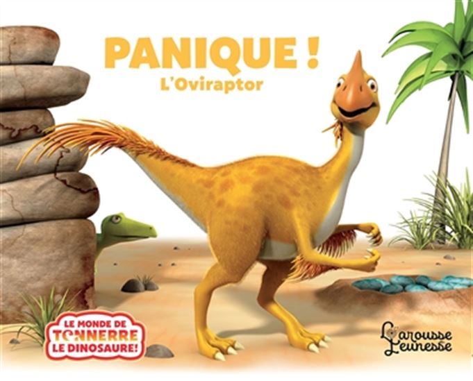 Panique, l'oviraptor - JEANNE WILLIS