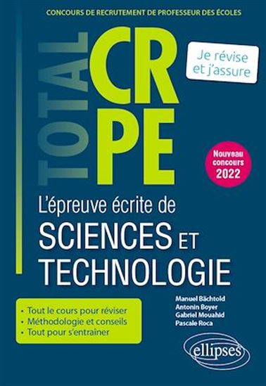 Réussir l’épreuve écrite de sciences et technologie - CRPE - Nouveau concours 2022 - MANUEL BACHTOLD - ANTONIN BOYER - MOUAHI