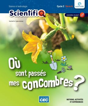 ScientifiQ : 2e cycle du primaire, Série A - Ensemble de 3 fascicules - COLLECTIF