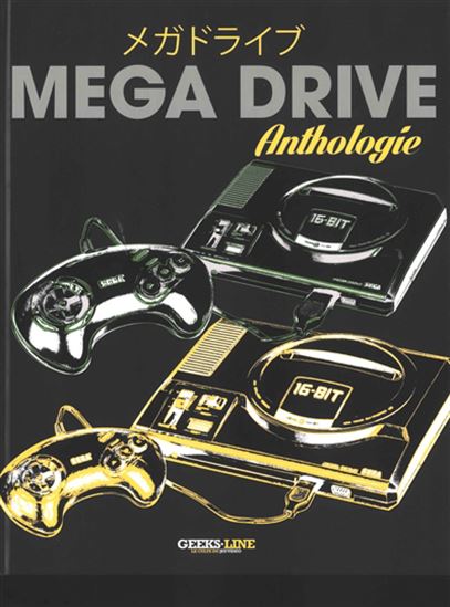 Mega Drive : anthologie - COLLECTIF
