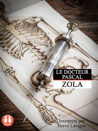 Le Docteur Pascal (CD MP3) - EMILE ZOLA
