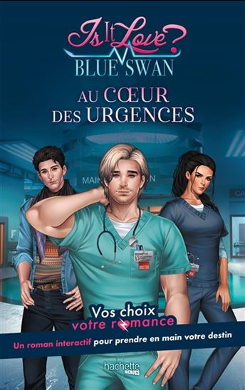 Blue swan : au coeur des urgences - MARIE BELLEVILLE