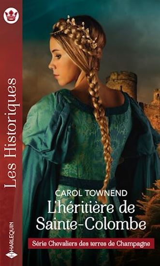 L'héritière de Sainte-Colombe - CAROL TOWNEND