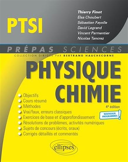 Physique-Chimie PTSI - Nouveaux programmes - THIERRY FINOT (COORD.)