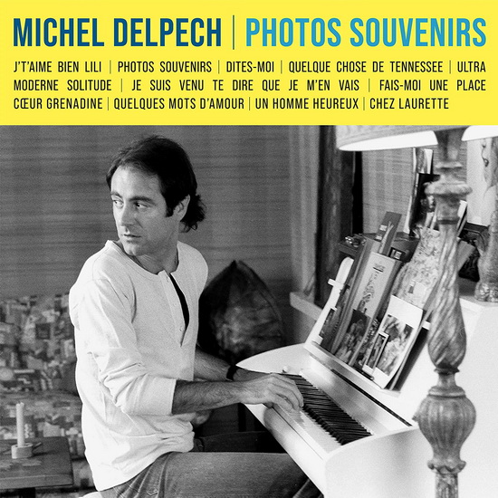 Photos Souvenirs - DELPECH MICHEL