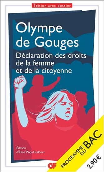 Déclaration des droits de la femme et de la citoyenne : programme du bac - OLYMPE DE GOUGES