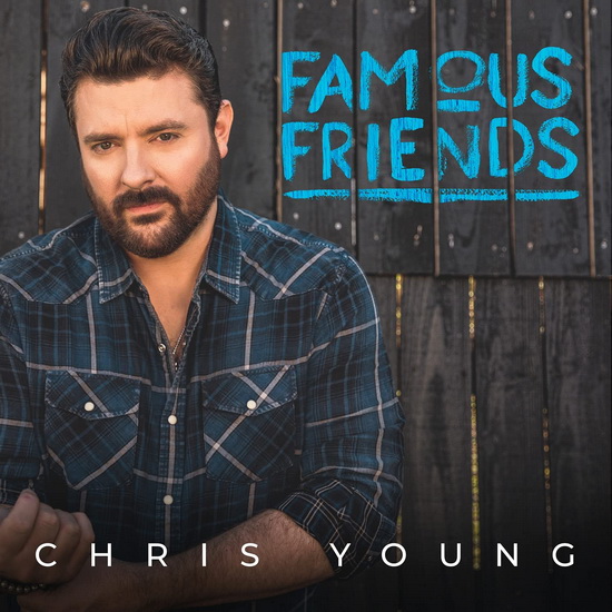 Famous Friends (Vinyle) - CHRIS YOUNG