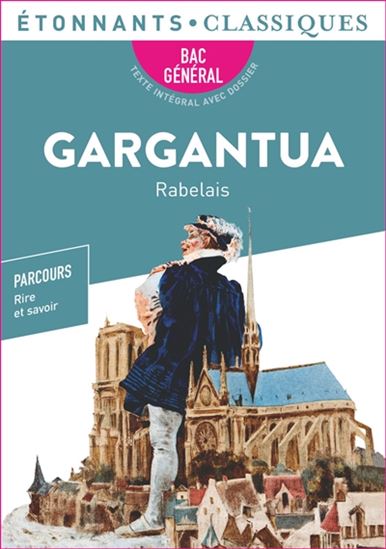 Gargantua - FRANÇOIS RABELAIS